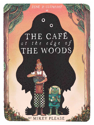 cover image of The Café at the Edge of the Woods